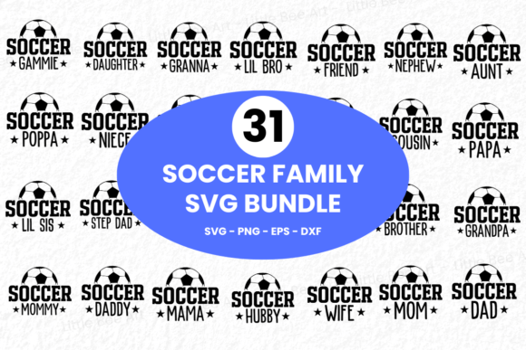 31 Soccer Family SVG Bundle - Vol 4: T-Shirt Graphics for Sporty Branding