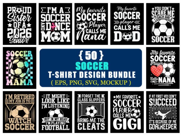 Funny Soccer T-Shirt Design Bundle: Graphics That Bring Energy to T-Shirt Designs