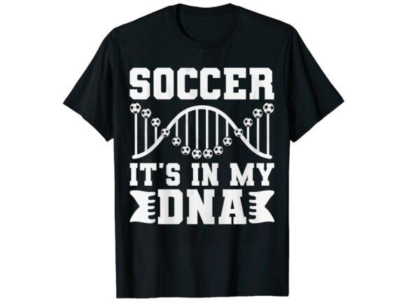 It's in My DNA Soccer T-Shirt: A Designer's Real-World Review