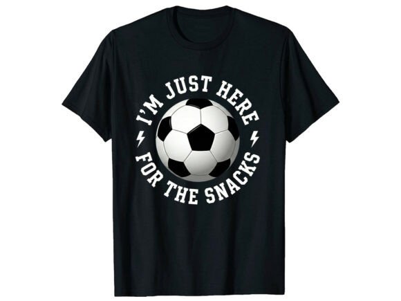 Just Here for the Snacks Soccer T-Shirt Design – Bold Graphics for Crafters & Etsy Sellers