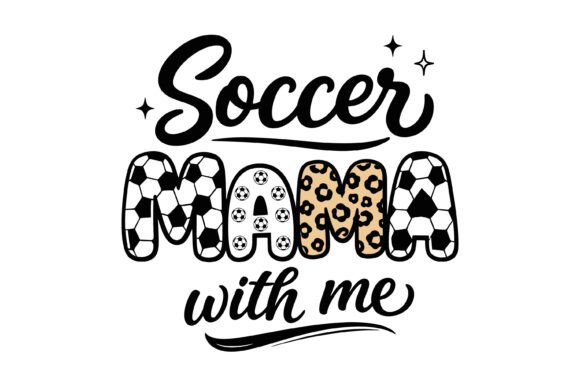 Soccer Mama with Me Typography: A Graphic Designer’s Take on T-Shirt Design Appeal