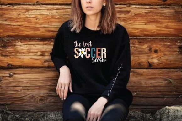 The Last Soccer Season Senior Soccer Mom Graphic Design for T-Shirts & Digital Products